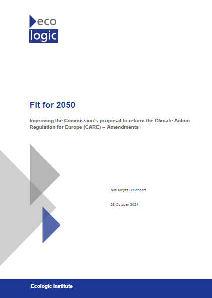 Cover of the Publication ": Improving the Commission’s proposal to reform the Climate Action Regulation for Europe (CARE)"