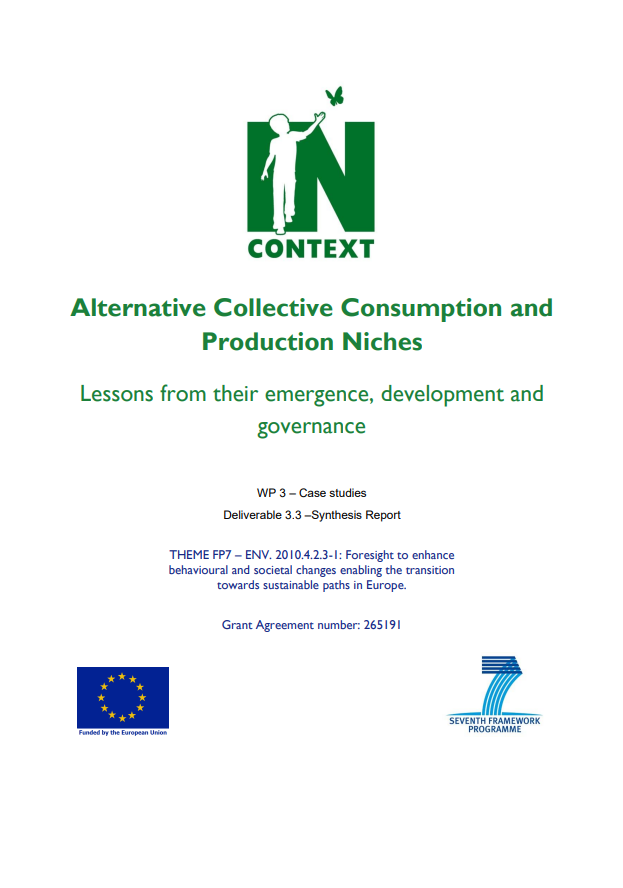 Cover of the InContext case study "Alternative Collective Consumption and  Production Niches. Lessons from their emergence, development and  governance."