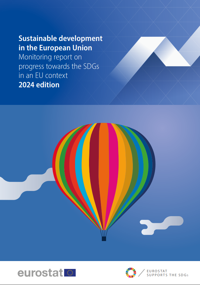 Cover of the report titled 'Sustainable development in the European Union: Monitoring report on progress towards the SDGs in an EU context, 2024 edition' by Eurostat. The design features shades of blue with a colorful hot air balloon graphic in the lower half. The balloon consists of vertical stripes in various colors such as red, orange, yellow, green, blue, and purple. The title of the report is in white text at the top left.