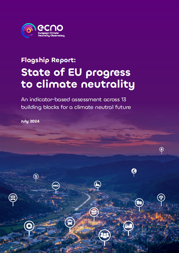 The image is a cover page for a report titled "State of EU progress to climate neutrality." The cover features the following elements: Title: The title "State of EU progress to climate neutrality" is prominently displayed in bold white text on a deep purple background. Subtitle: Below the title, the subtitle reads, "An indicator-based assessment across 13 building blocks for a climate neutral future." Date: The date "July 2024" is shown below the subtitle.