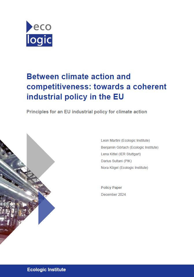 Cover of the Policy Paper "Between climate action and competitiveness: towards a coherent industrial policy in the EU" by Ecologic Institute